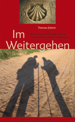 Im Weitergehen - Zahrnt, Thomas