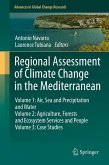 Regional Assessment of Climate Change in the Mediterranean: Volume 1, Volume 2, and Volume 3