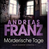 Mörderische Tage / Julia Durant Bd.11 (MP3-Download)