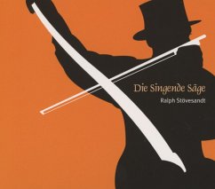 Die Singende Säge - Ralph Stövesandt