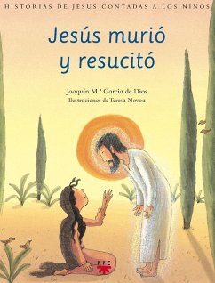 Jesús murió y resucitó - García de Dios Domínguez, Joaquín María