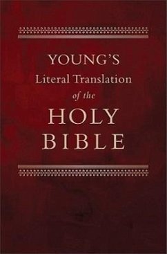 Young's Literal Translation of the Bible - Young, Robert