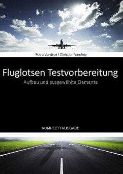 Fluglotsen Testvorbereitung - Vandrey, Petra;Vandrey, Christian