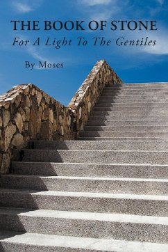 The Book Of Stone - By Moses