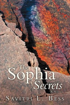 The Sophia Secrets - Bess, Savitri L.