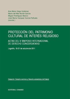 Protección del patrimonio cultural de interés religioso - Rodríguez Blanco, Miguel