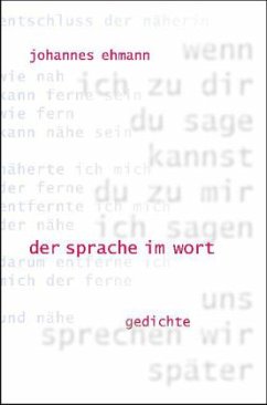 der sprache im wort - Ehmann, Johannes