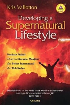 Developing a Supernatural Lifestyle (Indonesian) - Vallotton, Kris