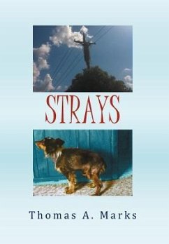 Strays - Marks, Thomas A.