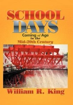 School Days - King, William R.