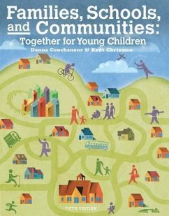 Cengage Advantage Books: Families, Schools and Communities: Together for Young Children, Loose-Leaf Version - Couchenour, Donna; Chrisman, Kent
