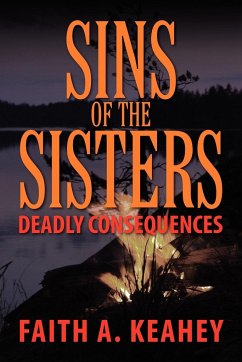 Sins of the Sisters - Keahey, Faith A.