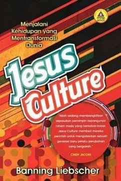 Jesus Culture (Indonesian) - Liebscher, Banning