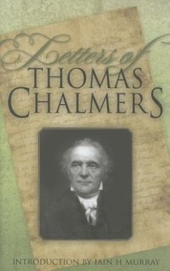 Letters of Thomas Chalmers - Chalmers, Thomas