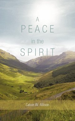 A Peace in the Spirit
