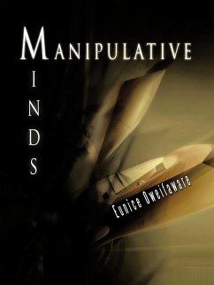 Manipulative Minds - Oweifaware, Eunice