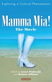Mamma Mia! The Movie Mamma Mia! The Movie