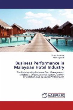 Business Performance in Malaysian Hotel Industry - Akbarian, Sima;Tajasom, Adel