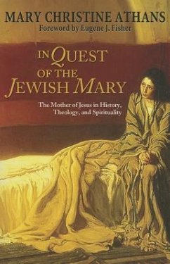 In Quest of the Jewish Mary - Athans Bvm, Mary Christine