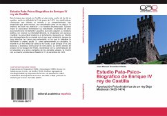 Estudio Pato-Psico-Biográfico de Enrique IV rey de Castilla