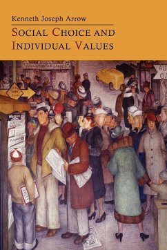 Social Choice and Individual Values - Arrow, Kenneth Joseph