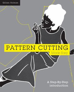 Pattern Cutting Made Easy - Holman, Gillian