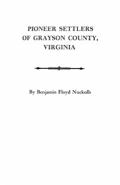 Pioneer Settlers of Grayson County, Virginia