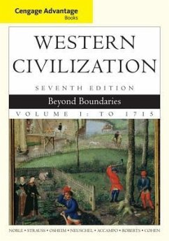 Western Civilization, Volume I: Beyond Boundaries: To 1715 - Noble, Thomas F. X.; Strauss, Barry; Osheim, Duane