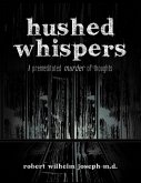 Hushed Whispers