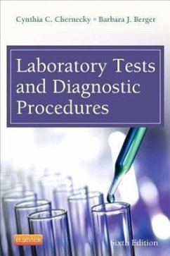 Laboratory Tests and Diagnostic Procedures - Chernecky, Cynthia C; Berger, Barbara J