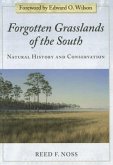 Forgotten Grasslands of the South: Natural History and Conservation