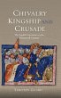 Chivalry, Kingship and Crusade - Bild 1
