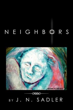 Neighbors - Sadler, J. N.