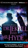 Robert Louis Stevenson's Dr. Jekyll and Mr. Hyde