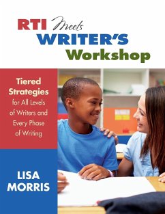 RTI Meets Writer's Workshop - Morris, Lisa