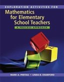 Mathematics for Elementary School Teachers: A Process Approach: Exploration Activities