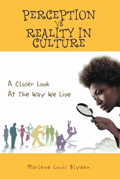 Perception Vs Reality in Culture - Blyden, Marlene Louis