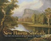 New Haven's Sentinels: The Art and Science of East Rock and West Rock