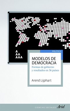 Modelos de democracia : formas de gobierno y resultados en 36 países - Lijphart, Arend