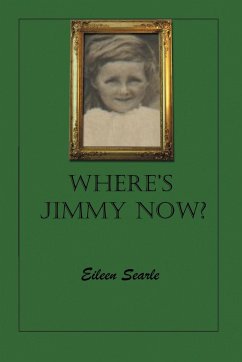 Where's Jimmy Now? - Searle, Eileen