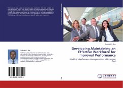 Developing,Maintaining an Effective Workforce for Improved Performance - Boy, Rudolph L.