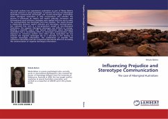 Influencing Prejudice and Stereotype Communication