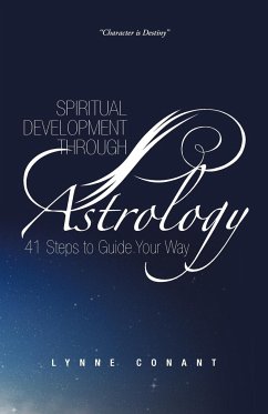 Spiritual Development Through Astrology - Conant, Lynne