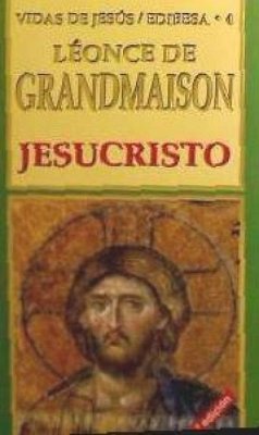 Jesucristo - Grandmaison, Léonce de