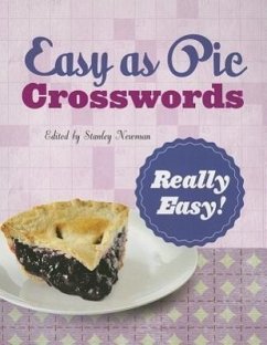 Easy as Pie Crosswords: Really Easy! - Newman, Stanley