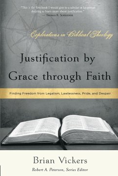 Justification by Grace through Faith - Vickers, Brian