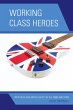 Working Class Heroes - Bild 1