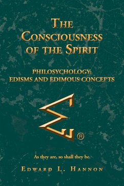 The Consciousness of the Spirit - Hannon, Edward L.