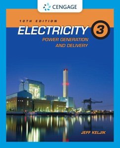 Electricity 3: Power Generation and Delivery - Keljik, Jeffrey J.