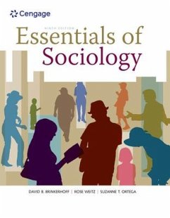 Essentials of Sociology, Loose-Leaf Version - Brinkerhoff, David B.; White, Lynn K.; Ortega, Suzanne T.